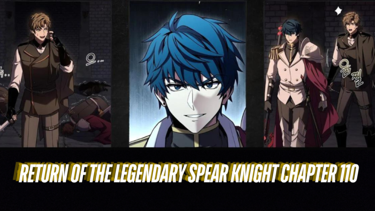 Return of the Legendary Spear Knight Chapter 110